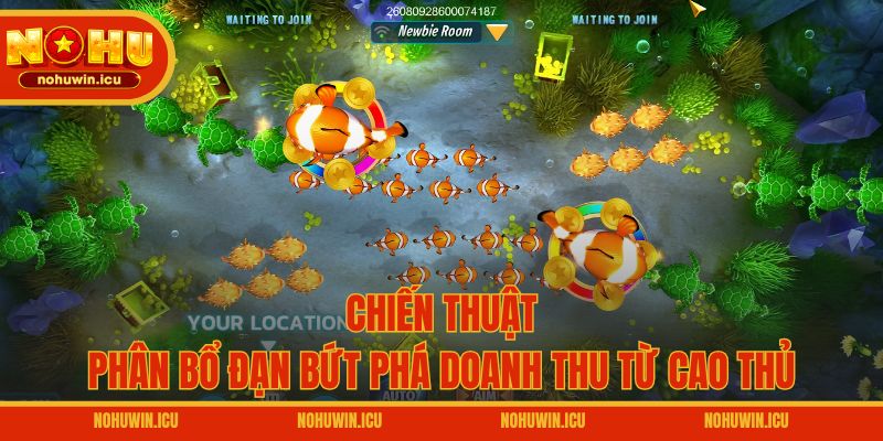 Chiến thuật phân bổ đạn bứt phá doanh thu từ cao thủ